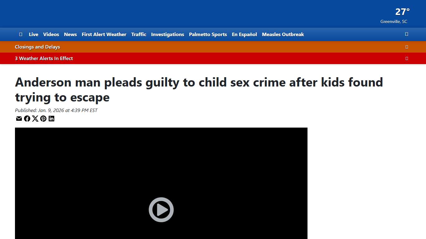 Anderson man pleads guilty to child sex crime after kids found trying to escape